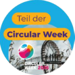 Circular Week 2026: Kreislaufwirtschaft erleben, verstehen und gemeinsam gestalten